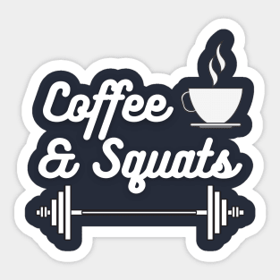 Coffee and Squats Sticker